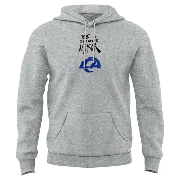 rams-be-a-change-maker-hoodie.webp